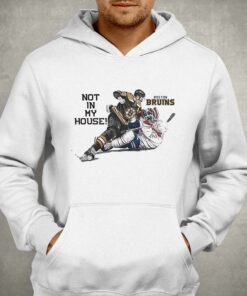 Not In My House Boston Bruins Shirt 3
