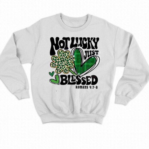 Not Lucky Just Blessed Saint Patricks Day Leopard Shamrock Shirt