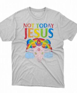 Not Today Jesus Pride 2023 T-shirt