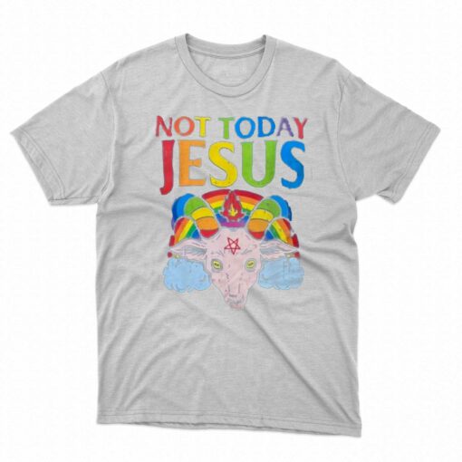 Not Today Jesus Pride 2023 T-shirt