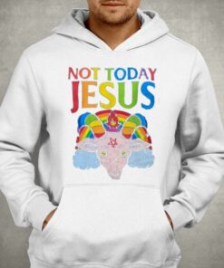 Not Today Jesus Pride 2023 T shirt 3
