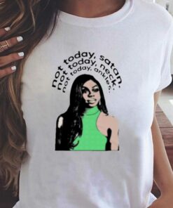 Not Today Satan Not Today Neck Not Today Ankles T-shirt Not Today Satan Not Today Neck Not Today Ankles T-shirt