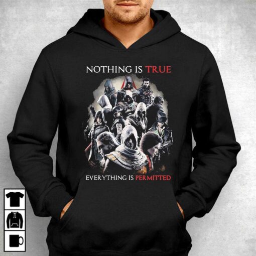 Nothing Is True Everything Is Permitted Assassins Creed Shirt