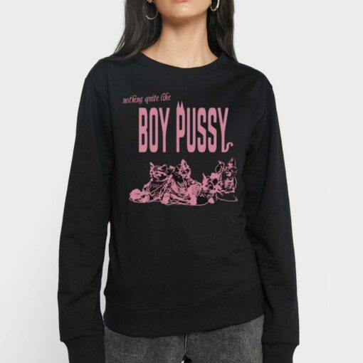 Nothingquite Like Boy Pussy T-shirt