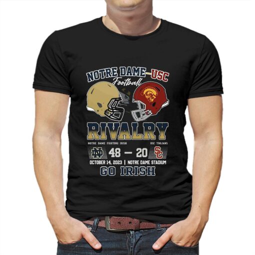 Notre Dame – Usc Football Rivalry Notre Dame Fighting Irish 48 – 20 Usc Trojans October 14 2023 Go Irish T-shirt