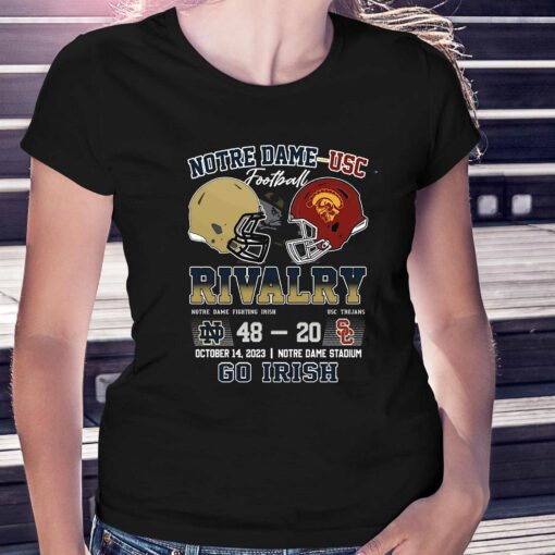 Notre Dame – Usc Football Rivalry Notre Dame Fighting Irish 48 – 20 Usc Trojans October 14 2023 Go Irish T-shirt