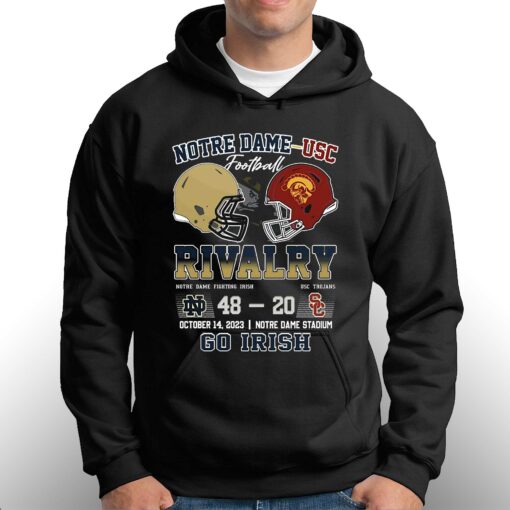 Notre Dame – Usc Football Rivalry Notre Dame Fighting Irish 48 – 20 Usc Trojans October 14 2023 Go Irish T-shirt