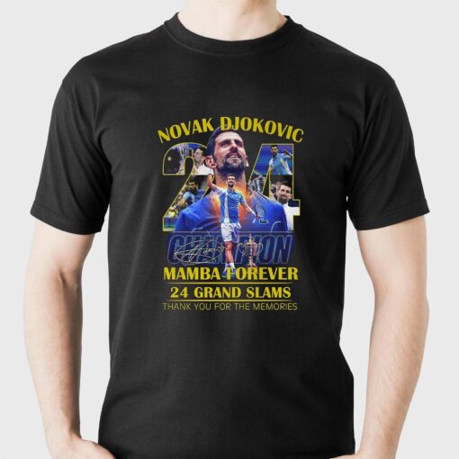 Novak Djokovic Champion Mamba Forever 24 Grand Slams Signature Thank You For The Memories T-shirt