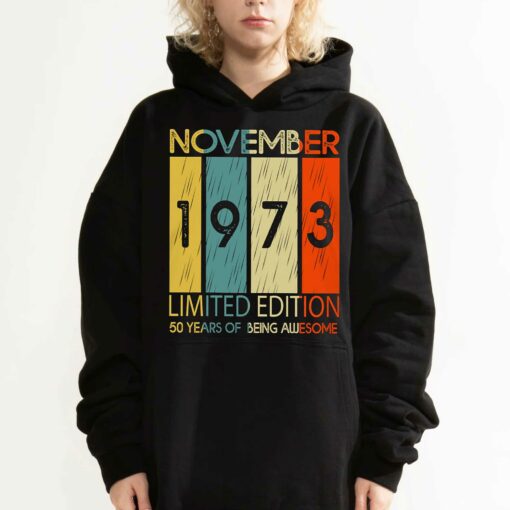 November 1973 50 Years Of Being Awesome Shirt Hoodie