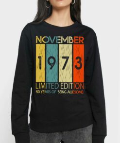 November 1973 50 Years Of Being Awesome Shirt Hoodie 3 November 1973 50 Years Of Being Awesome Shirt Hoodie 4