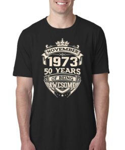 November 1973 50 Years Of Being Awesome Shirt Sweatshirt