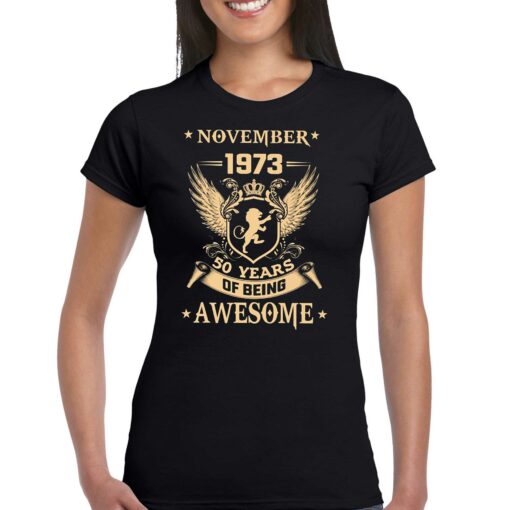 November 1973 50 Years Of Being Awesome T-shirt