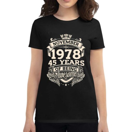 November 1978 45 Years Of Being Awesome Shirt