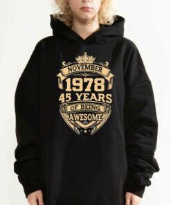 November 1978 45 Years Of Being Awesome T shirt 3