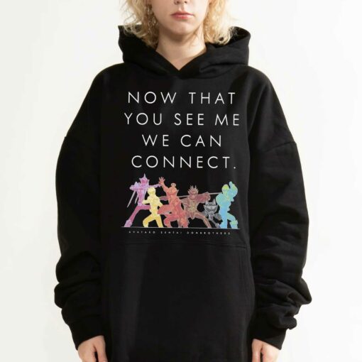 Now That You See Me We Can Connect Shirt