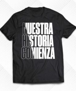 Nuestra Historia Comienza 2023 Leagues Cup Motto T-shirt