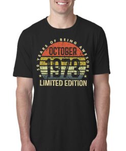 October 1973 50 Years Of Being Awesome Shirt