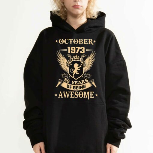 October 1973 50 Years Of Being Awesome T-shirt