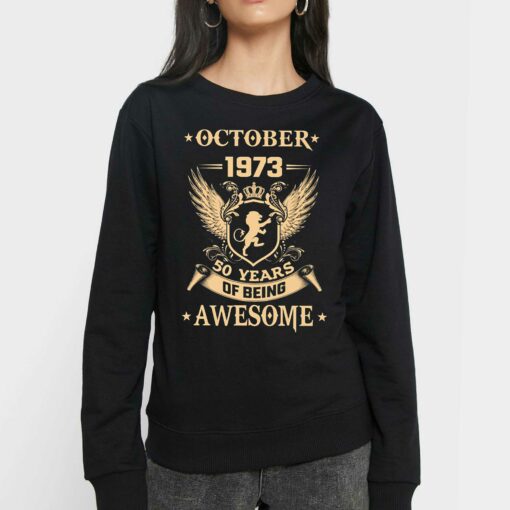 October 1973 50 Years Of Being Awesome T-shirt