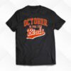 October Is For The Birds T-shirt