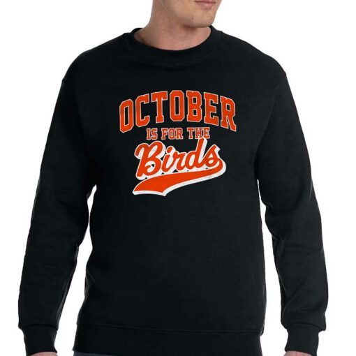 October Is For The Birds T-shirt