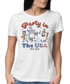 Official 4th Of July Er Nurse Party In The Usa Emergency Room Shirt Official 4th Of July Er Nurse Party In The Usa Emergency Room Shirt