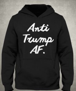 Official Anti Trump Af Shirt 2 Official Anti Trump Af Shirt 3