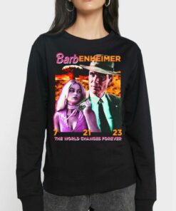 Official Barbenheimer The World Changes Forever Shirt Sweatshirt 4