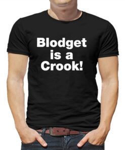 Official Blodget Is A Crook Shirt Official Blodget Is A Crook Shirt