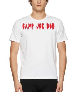 Official Camp Joe Bob Shirt Official Camp Joe Bob Shirt