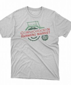 Official Conshohocken Farmers Market T-shirt Official Conshohocken Farmers Market T-shirt