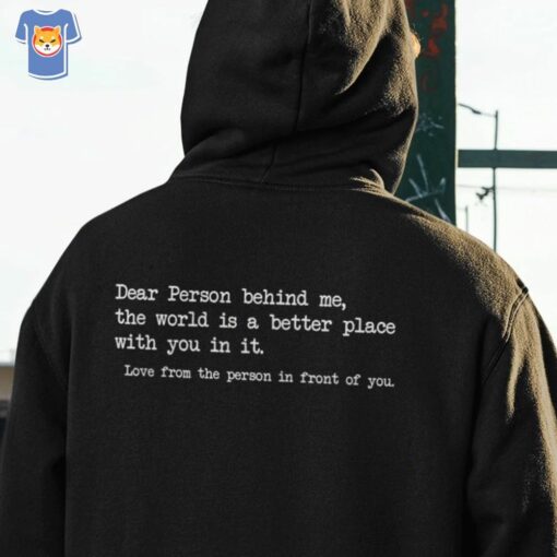 Official Dear Person Behind Me Hoodie