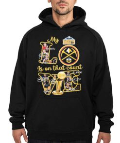 Official Denver Nuggets – My Love Is On That Count Signatures Shirt 2 Official Denver Nuggets My Love Is On That Count Signatures Shirt 3
