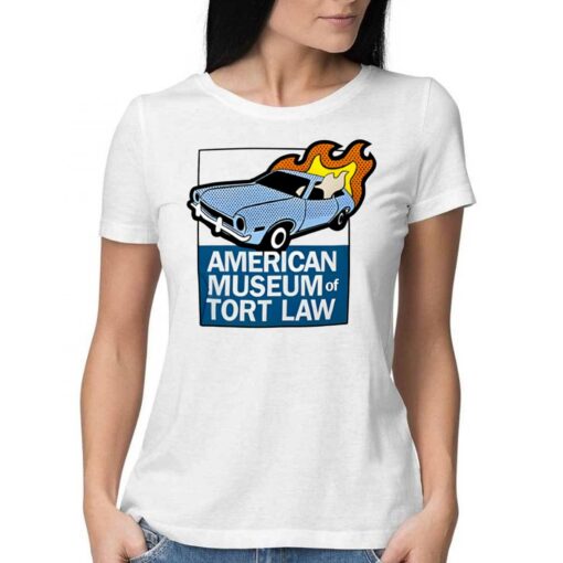 Official Flaming Ford Pinto Shirts Offered By The American Museum Of Tort Law Shirt