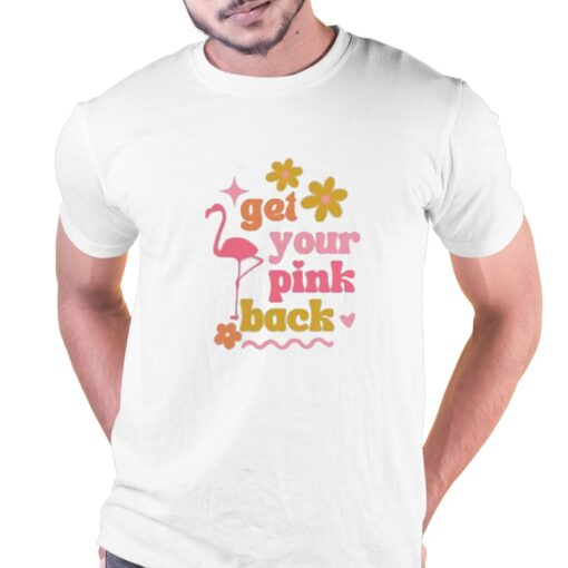 Official Get Your Pink Back T-shirt Hoodie