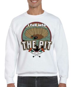 Official I Fell Into The Pit Shirt 4