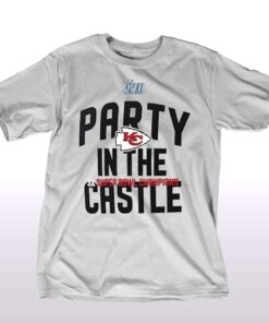 Official Kansas City Chiefs Super Bowl Lvii Champions Party In The Castle T-shirt Official Kansas City Chiefs Super Bowl Lvii Champions Party In The Castle T-shirt