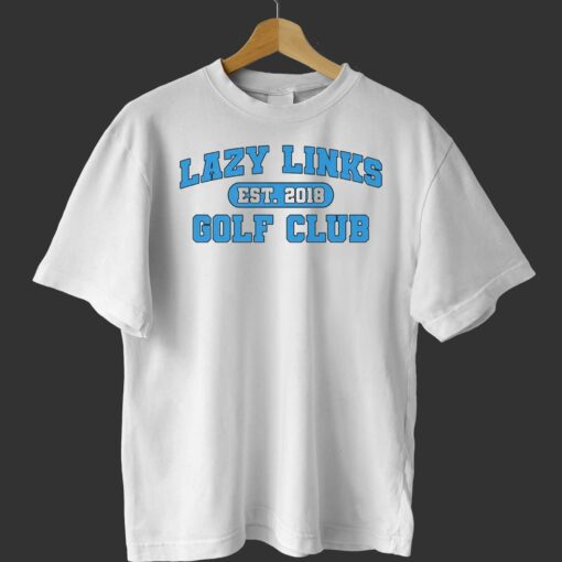 Official Lazy Links Golf Club Est 2018 Shirt