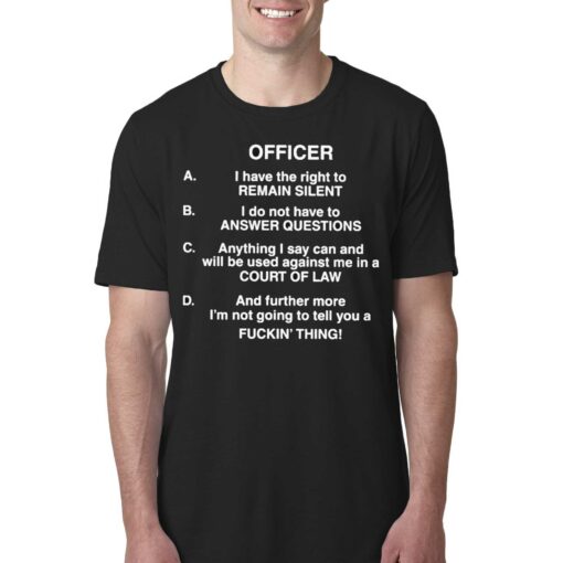 Official Lil Uzi Vert Wearing Officer I Have The Right To Remain Silent I Do Not Have To Answer Questions Shirt