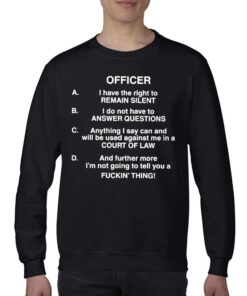 Official Lil Uzi Vert Wearing Officer I Have The Right To Remain Silent I Do Not Have To Answer Questions Shirt 4