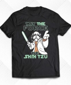 Official May The Force Be Shih Tzu Star Wars T-shirt