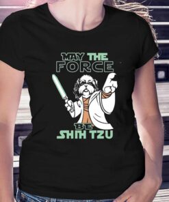 Official May The Force Be Shih Tzu Star Wars T-shirt