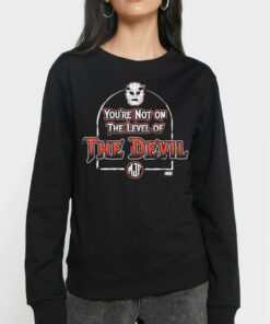 Official Mjf Youre Not On The Level Of The Devil T shirt 4