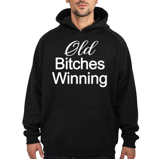 Official Old Bitches Winning T-shirt