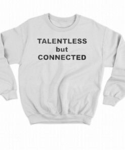 Official Rick Rubintalentless But Connected Shirt 3 Official Rick Rubintalentless But Connected Shirt 4