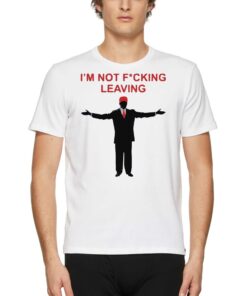 Official Ron Desantis Im Not Fucking Leaving Hoodie Official Ron Desantis Im Not Fucking Leaving Hoodie