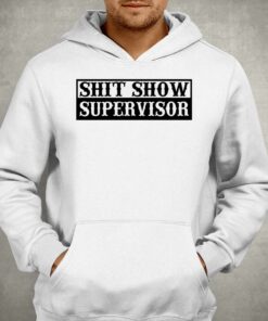 Official Shit Show Supervisor Clownworld T shirt 3