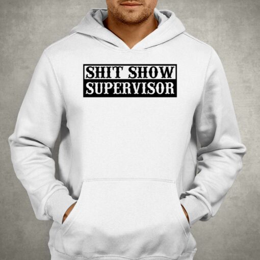 Official Shit Show Supervisor Clownworld T-shirt