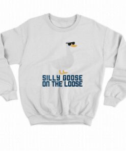 Official Silly Goose On The Loose Sweatshirt 4