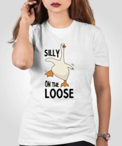 Official Silly Goose Sweatshirt On The Loose Official Silly Goose Sweatshirt On The Loose